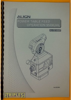 Align Power Feed. Operation Manual. AL/CE-500P.