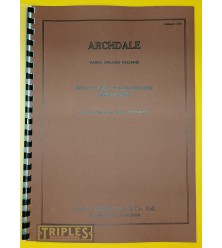Archdale Radial Drilling Machines Installation & Maintenance Instructions. (Light, Medium and Heavy)
