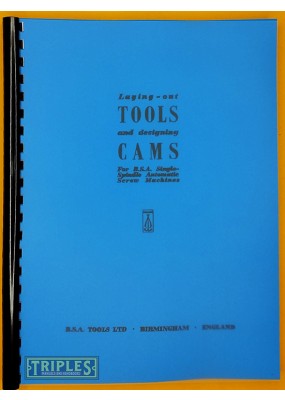 B.S.A. Laying Out Tools and Designing Cams For BSA Automatic Screw Lathes. (Second edition)