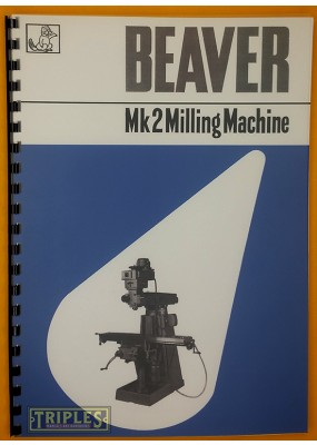 Beaver VBRP Mk.2 Turret Milling Machine Instruction Manual.
