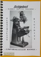 Bridgeport (Round Ram) Milling Machine Operation Manual and Spare Parts.