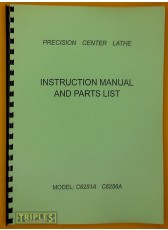 C6251A C6256A Precision Center Lathe Instruction Manual and Parts List.