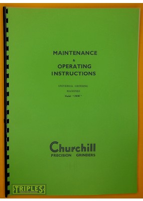 Churchill Model PBW Universal Grinding Machines. Maintenance & Operating Instructions.