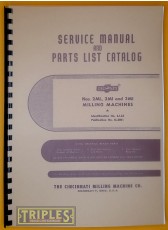 Cincinnati Nos. 2ML, 2MI and 3MI Milling Machines Service Manual and Parts List Catalogue.