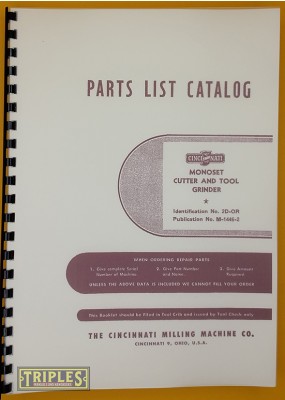Cincinnati Monoset Cutter and Tool Grinder Parts List Catalogue.