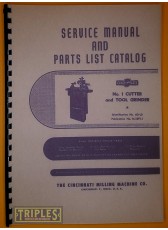 Cincinnati No. 1 Cutter and Tool Grinder Service Manual and Parts List Catalogue. Cincinnati No. 1 Cutter and Tool Grinder Service Manual and Parts List Catalogue.