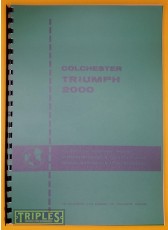 Colchester Triumph 2000 Instruction and Spare Parts Manual. Colchester Triumph 2000 Instruction and Spare Parts Manual.