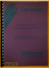 Colchester Master VS 3250 Variable Speed Centre Lathe. Instruction and Spare Parts Manual. Colchester Master VS 3250 Variable Speed Centre Lathe. Instruction and Spare Parts Manual.