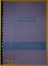 Colchester Master (Round Head) 6½" x 36" High Speed Lathe. Instruction and Spare Parts Manual. Colchester Master (Round Head) 6½" x 36" High Speed Lathe. Instruction and Spare Parts Manual.