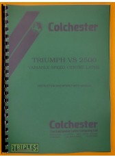 Colchester Triumph VS 2500 Variable Speed Centre Lathe. Instruction and Spare Parts Manual. Colchester Triumph VS 2500 Variable Speed Centre Lathe. Instruction and Spare Parts Manual.