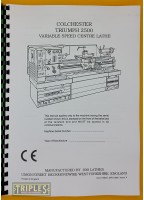 Colchester Triumph VS 2500 Variable Speed Centre Lathe. Instruction and Spare Parts Manual.