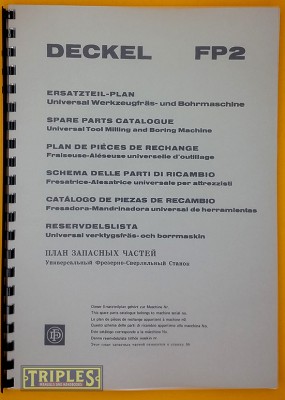 Deckel FP2 Universal Tool Milling and Boring Machine. Spare Parts Catalogue. (1977)