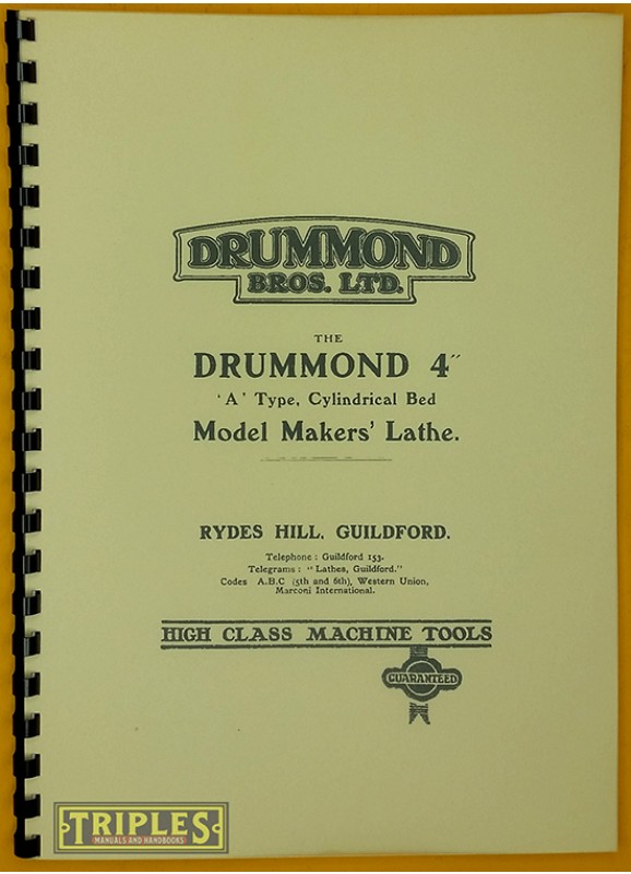 Drummond 4" A Type Cylindrical Bed Model Makers Lathe Manual.