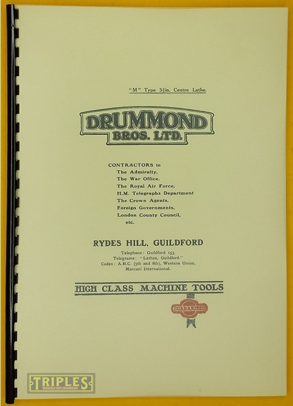 Drummond M Type 3½" Centre Lathe. Operating Instructions. Drummond M Type 3½" Centre Lathe. Operating Instructions.