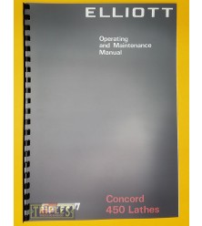 Elliot Concord 450 Lathe Operating and Maintenance Manual.