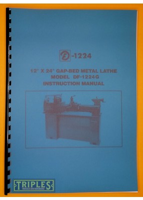 Elphra Model DF-1224G Gap Bed Metal Lathe Instruction and Parts Manual.