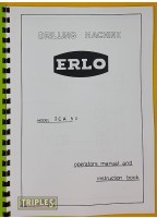 Erlo TCA-50 Drilling Machine Operators Manual and Instruction Book.