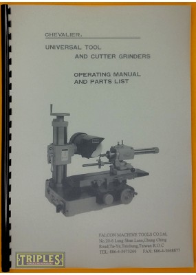 Falcon Chevalier 610 Universal Tool and Cutter Grinder Operating Manual.