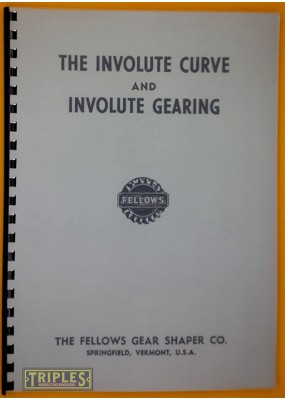 Fellows. The Involute Curve and Involute Gearing. (1950)