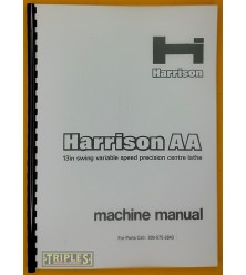 Harrison AA 13" Swing, Variable Speed Lathe. Machine Manual.