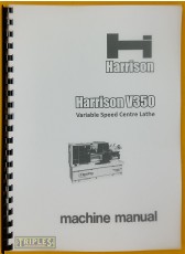 Harrison V350 Variable Speed Centre Lathe Operating Manual.