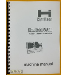 Harrison V350 Variable Speed Centre Lathe Operating Manual.