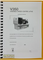 Harrison V350 Variable Speed Centre Lathe Operating Manual.