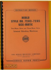 Heald No. 72A3-72A5 Internal Grinding Machine Instruction Manual and Service Repair Parts. Heald No. 72A3-72A5 Internal Grinding Machine Instruction Manual and Service Repair Parts.