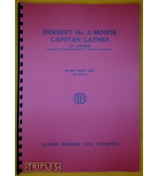 Herbert No. 4 Senior Capstan Lathes. Spare Parts List. Herbert No. 4 Senior Capstan Lathes. Spare Parts List.