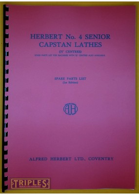 Herbert No. 4 Senior Capstan Lathes. Spare Parts List.