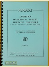 Herbert Lumsden 90-Type Segmental Wheel Surface Grinders. Installation, Maintenance and Operating Instructions