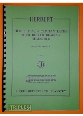 Herbert No. 4 Capstan Lathe With Roller Bearing Headstock. Operators Handbook.