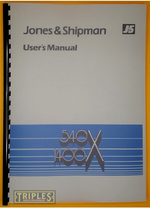 Jones and Shipman 540X and 1400X User's Manual.