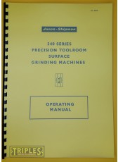 Jones and Shipman 540 Series Precision Toolroom Surface Grinding Machines Operating Manual.
