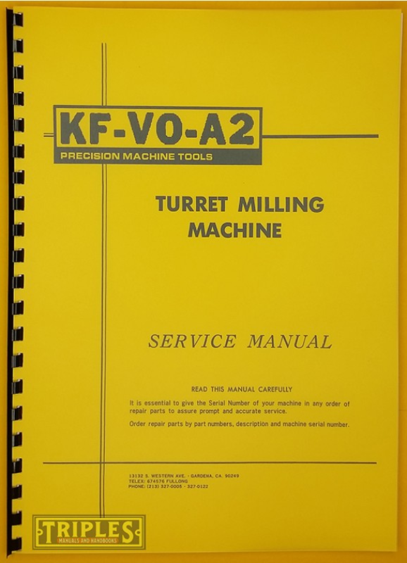 Kao Feng KF-VO-A2 Turret Milling Machine. Service Manual.