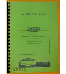 Kearney and Trecker (C.V.A.) Model No. 2D, Rotary Head Milling Machine. Instruction Book. (C.V.A. Edition)