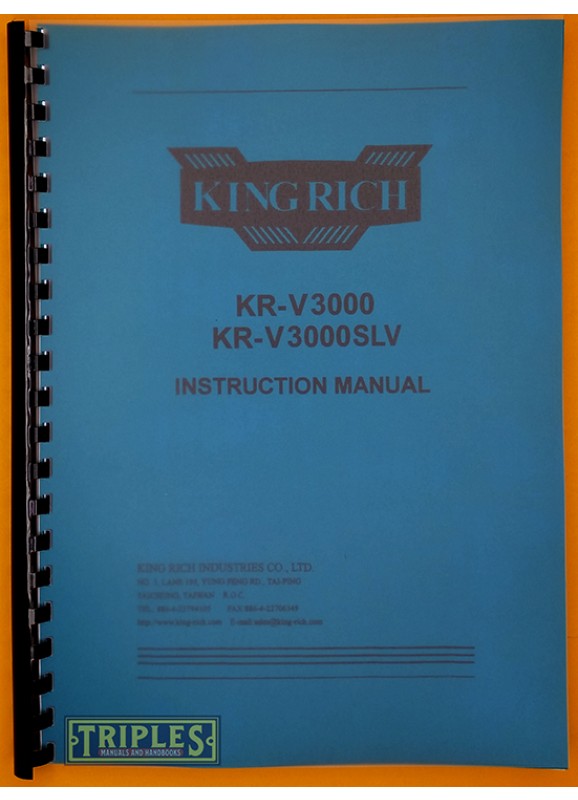 King Rich KR-V3000 KR-V3000SLV Milling Machine Instruction Manual.