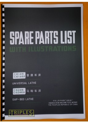 Kwangchow Lathe. C6146 C6146A C6246 C6246A Spare Parts List. (Parts Manual Only)