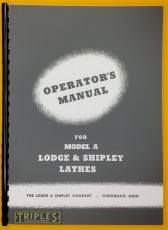 Lodge &amp; Shipley Model A Lathe Operator's Manual.