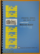 Mazak Mate Lathe Operating Manual and Parts List.