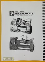 Mazak Mate Lathe Operating Manual and Parts List.