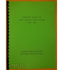 Nantong Model X6325 Universal Milling Machine Instruction Manual and Parts List.