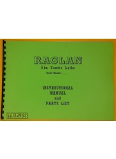 Raglan 5" Centre Lathe. Instructional Manual and Parts List. 
