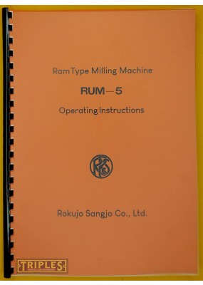 Roku Roku RUM-5 Universal Milling Machine Operating Manual. (TRANSLATED)