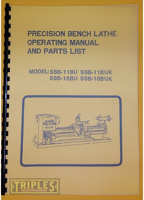Shun Shin SSB 11BU-16BU 11BUK-16BUK Lathe Operating Manual and Parts List.