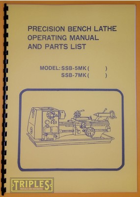 Shun Shin SSB 5MK - SSB7MK Lathe Operating Manual and Parts List.