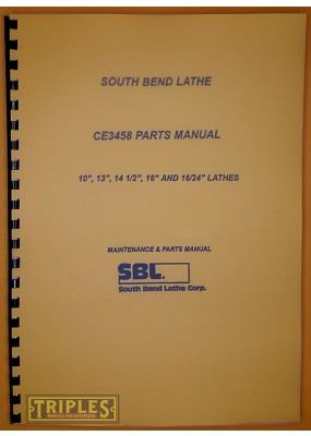 South Bend 10" 13" 14½" and 16/24" Lathes Maintenance and Parts List.