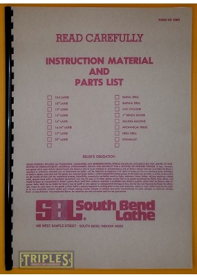 South Bend 9" and 10K Lathe Maintenance and Parts List.