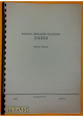Stankoimport 2A554 Radial Drilling Machine Service Manual. 