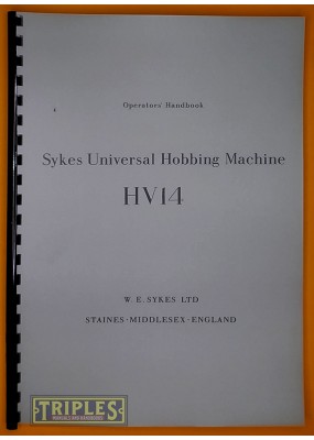 Sykes HV14 Universal Hobbing Machine Operators Handbook.